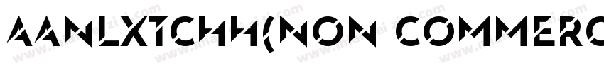 AaNLXTCHH(Non CommercialUse)字体转换